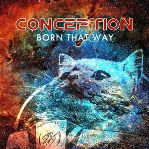 Various - Conception - Born That Way album cover