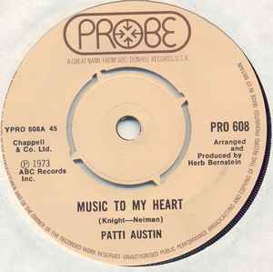 Patti Austin – Music To My Heart / Love 'Em And Leave 'Em Kind Of 