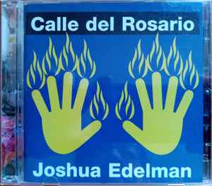 Joshua Edelman - Calle del Rosario album cover