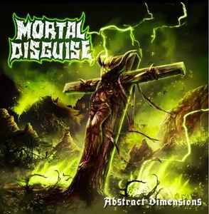 Mortal Disguise - Abstract Dimensions album cover