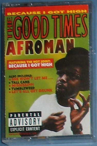 Afroman - The Good Times | Releases | Discogs