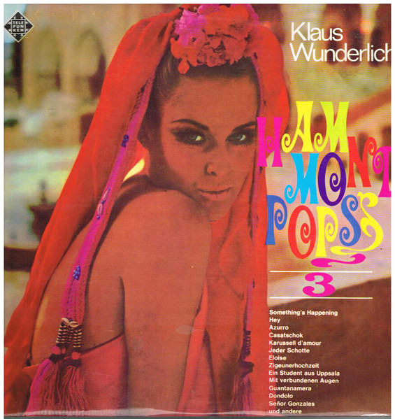 Klaus Wunderlich Hammond Pops 3 (1969, Vinyl) -