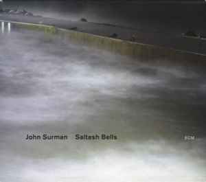 John Surman - Saltash Bells album cover