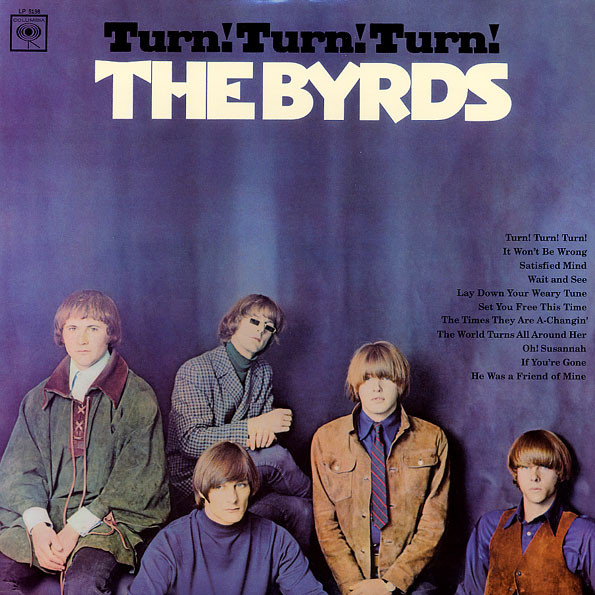The Byrds – Turn! Turn! Turn! (2006, Vinyl) - Discogs