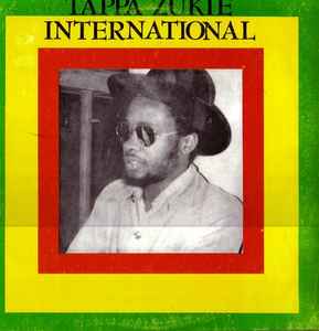 Tappa Zukie – International (Vinyl) - Discogs