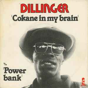 Dillinger - Cokane In My Brain album cover