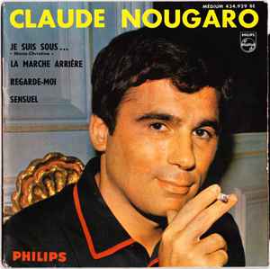 Claude Nougaro - Je Suis Sous...