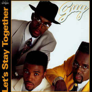 Guy – Let's Stay Together (1992, Vinyl) - Discogs