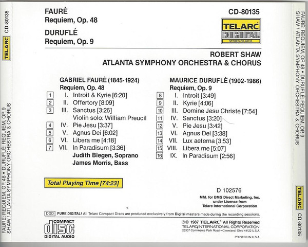 lataa albumi Fauré Duruflé Robert Shaw, Atlanta Symphony Orchestra & Atlanta Symphony Chorus Judith Blegen, James Morris - Requiem Op 48 Requiem Op 9