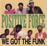Cover of We Got The Funk, 1991, CD