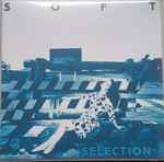 Soft Selection 84 (1983, Vinyl) - Discogs