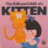 No Artist - The Fun And Care Of A Kitten