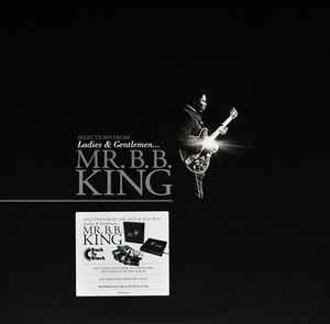 B.B. King - Selections From: Ladies & Gentlemen ... Mr. B.B. King album cover