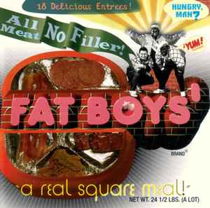 Fat Boys - All Meat No Filler album cover