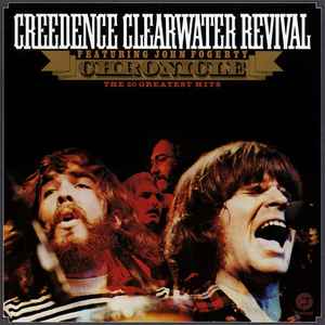 Creedence Clearwater Revival - Chronicle - The 20 Greatest Hits Album-Cover
