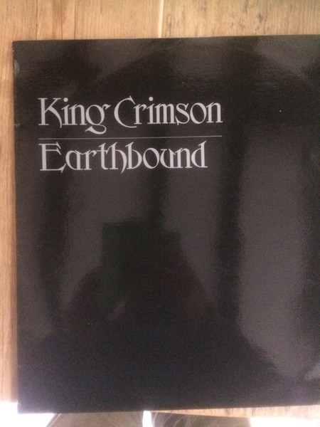 King Crimson - Earthbound | Releases | Discogs