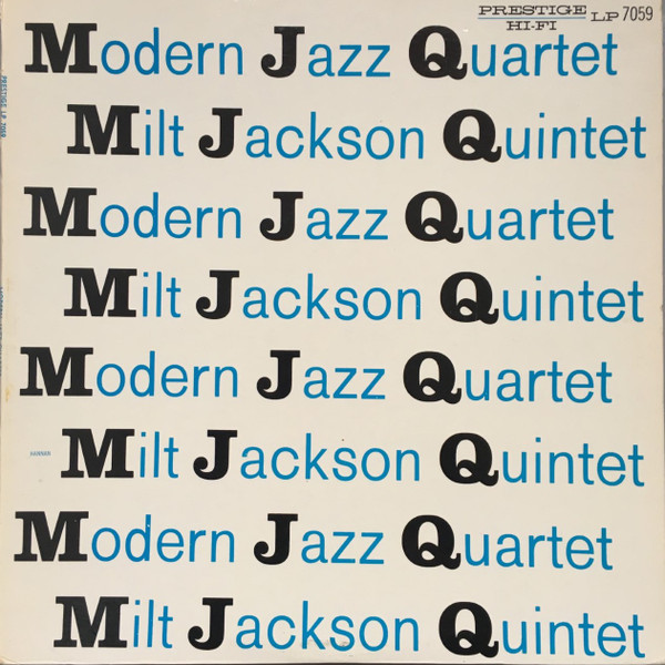 The Modern Jazz Quartet, Milt Jackson Quintet – M J Q (Vinyl