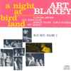 Art Blakey Quintet - A Night At Birdland • Volume 2