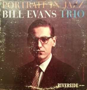 Bill Evans Trio – Portrait In Jazz (1963, Vinyl) - Discogs