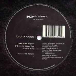 Tribute To Jazzy Jay  / '77 - Bronx Dogs