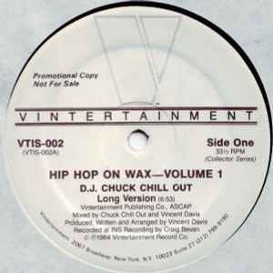 D.J. Chuck Chill Out - Hip Hop On Wax 1アングラ