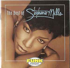 Stephanie Mills - The Best Of Stephanie Mills album cover