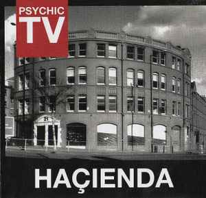 Psychic TV - Haçienda album cover