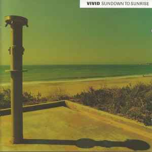 Vivid (4) - Sundown To Sunrise album cover