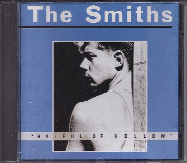 The Smiths – Hatful Of Hollow (1989, CD) - Discogs