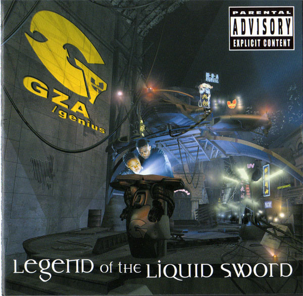 GZA / Genius - Legend Of The Liquid Sword | Releases | Discogs