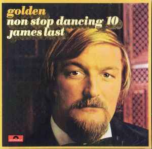 James Last - Golden Non Stop Dancing 10
