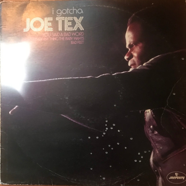 Joe Tex – I Gotcha (1972, Vinyl) - Discogs