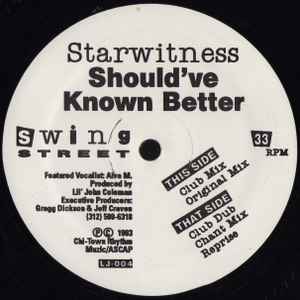 Starwitness - Should've Known Better album cover