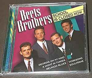 The Beets Brothers - School Is Closed Now album cover