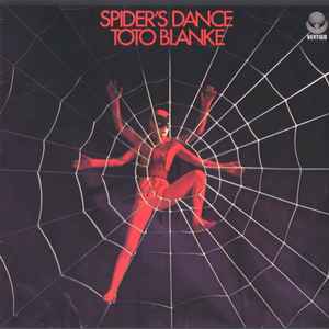 Spider's Dance - Toto Blanke