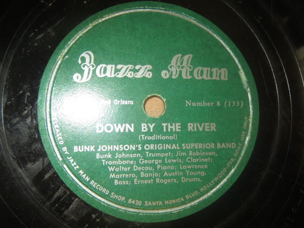 last ned album Bunk Johnson's Original Superior Band - Down By The River Panama