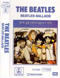 The Beatles – The Beatles Ballads (1987, Cassette) - Discogs