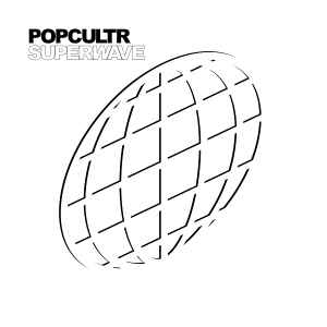 Popcultr - Superwave album cover