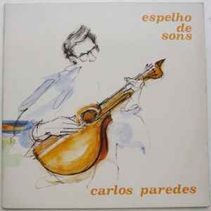 Espelho De Sons - Carlos Paredes