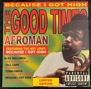 Afroman – The Good Times (2016, Vinyl) - Discogs