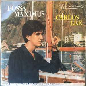 Carlos Lee - Bossa Maximus album cover