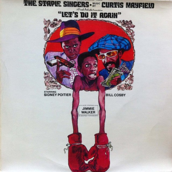 The Staple Singers - Let's Do It Again (Original Soundtrack