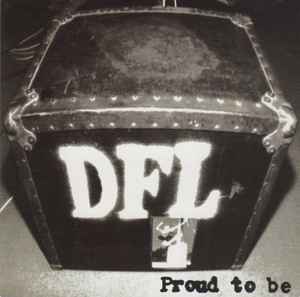 Dead Fucking Last – Proud To Be (1995, CD) - Discogs