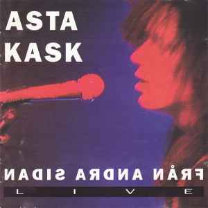 Asta Kask - Från Andra Sidan Live