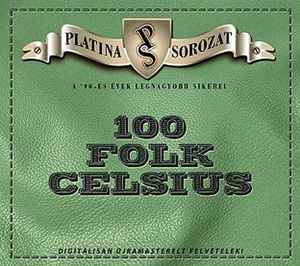 100 Folk Celsius - 100 Folk Celsius (Platina Sorozat) album cover