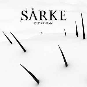 Sarke (2) - Oldarhian