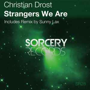 Christian Drost - Strangers We Are album cover
