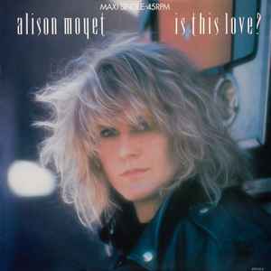 Is This Love? - Alison Moyet