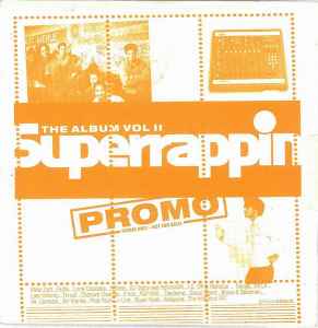 Superrappin Vol. II (2001, CD) - Discogs