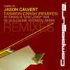 Jason Calvert - Fashion Crash (Remixes)